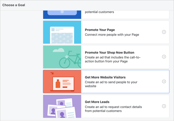 Choisissez Obtenir plus de visiteurs du site Web comme objectif de vos publicités Facebook.