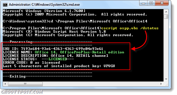 Comment trouver le type d'activation et l'état de la licence de votre installation d'Office 2010